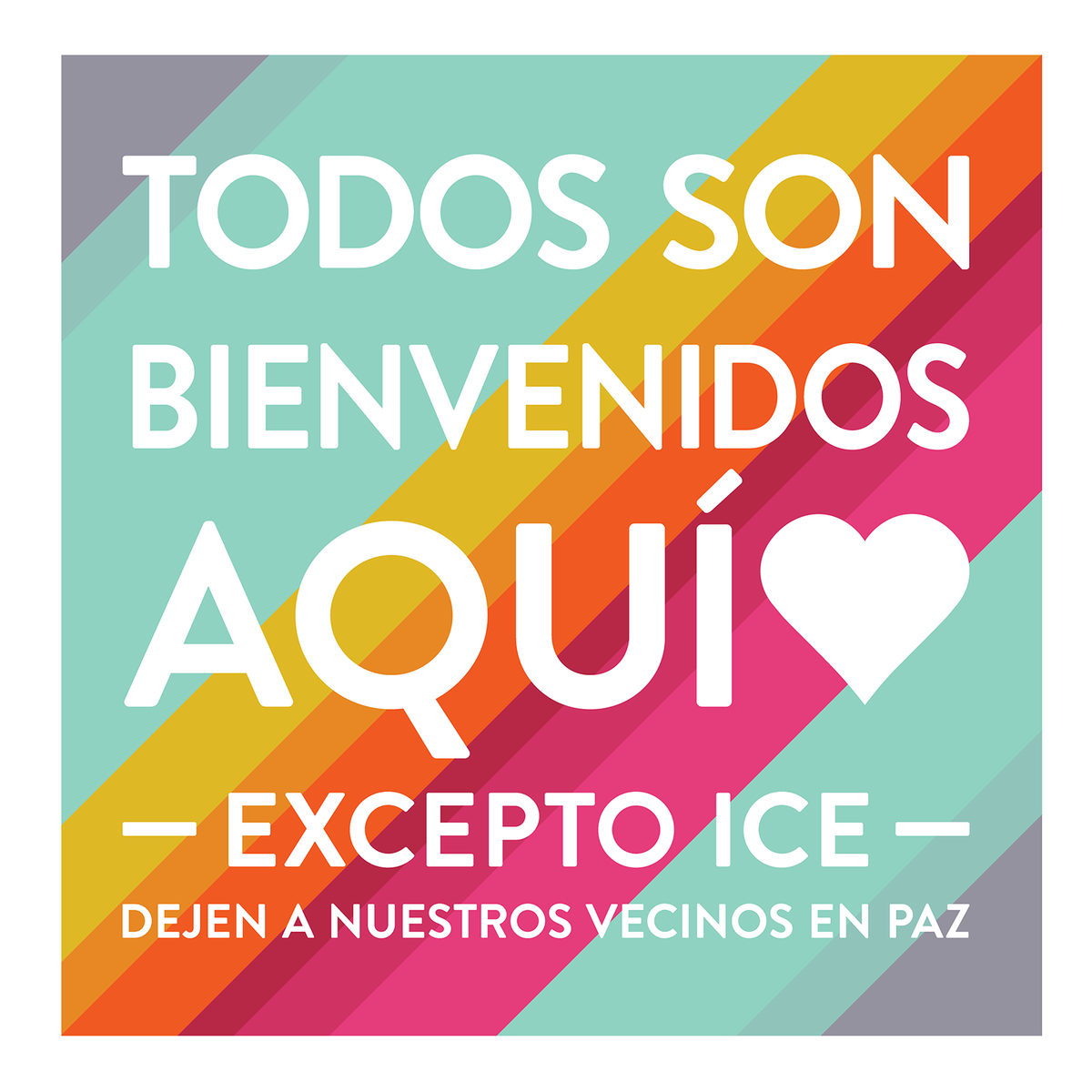 All Are Welcome Here — Spanish, ICE