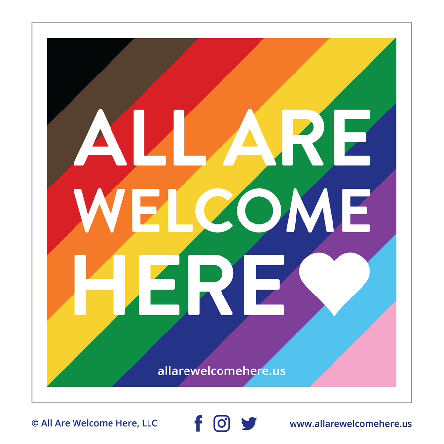 All Are Welcome Here Vinyl Stickers