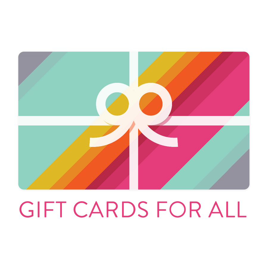 Gift Cards for All
